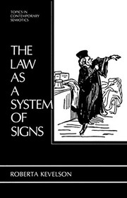 Front cover of The law as a system of signs by Roberta Kevelson