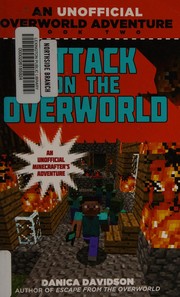 Cover of Attack on the overworld by Danica Davidson