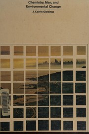 Cover of Chemistry, man, and environmental change by J. Calvin Giddings