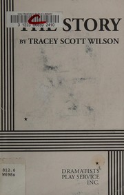 Front cover of The story by Tracey Scott Wilson