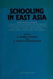 Front cover of Schooling in East Asia by R. Murray Thomas