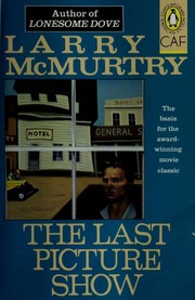 Front cover of The Last Picture Show by Larry McMurtry