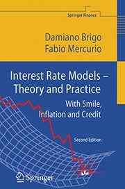 Cover of Interest Rate Models - Theory and Practice by Damiano Brigo