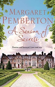 Front cover of A Season of Secrets by Margaret Pemberton (author)