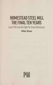 Front cover of Homestead steel mill by Mike Stout