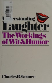 Cover of Understanding laughter by Charles R. Gruner
