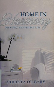 Cover of Home in harmony by Christa O'Leary