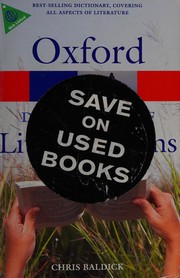 Cover of THE OXFORD DICTIONARY OF LITERARY TERMS by Chris Baldick