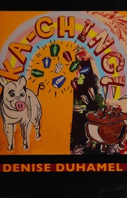 Cover of Ka-ching! by Denise Duhamel