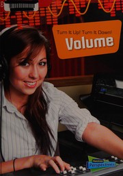 Cover of Turn it up! turn it down! by Louise Spilsbury