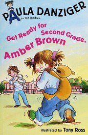 Cover of Get Ready for Second Grade, Amber Brown by Paula Danziger