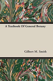 Cover of A Textbook Of General Botany by Gilbert Morgan Smith