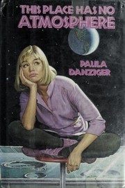 Cover of This Place Has No Atmosphere by Paula Danziger
