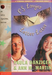 Front cover of P. S. Longer Letter Later by Paula Danziger