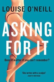 Cover of Asking for it by Louise O'Neill