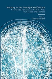 Front cover of Memory in the Twenty-First Century by Sebastian Groes