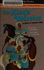 Cover of The king's warrior by Jessica Sarah Gunderson
