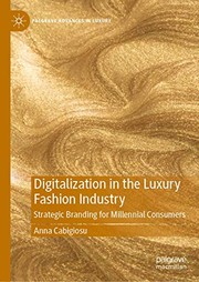 Cover of Digitalization in the Luxury Fashion Industry by Anna Cabigiosu
