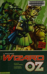 Front cover of L. Frank Baum's The Wizard of Oz by Martin Powell