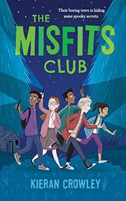 Front cover of The Misfits Club by Kieran Crowley