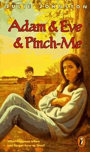 Front cover of Adam and Eve and Pinch-Me by Julie Johnston