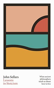 Cover of Lessons in Stoicism by John Sellars