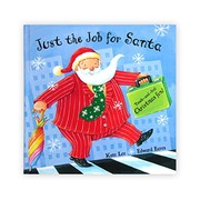 Front cover of Just the Job for Santa by Kate Lee