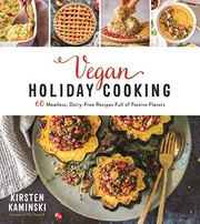 Front cover of Vegan Holiday Cooking by Kirsten Kaminski