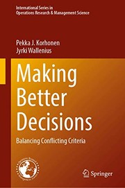 Front cover of Making Better Decisions by Pekka J. Korhonen