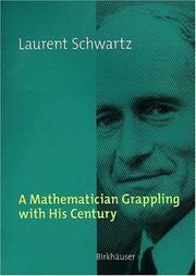 Front cover of A Mathematician Grappling with His Century by Schwartz, Laurent.