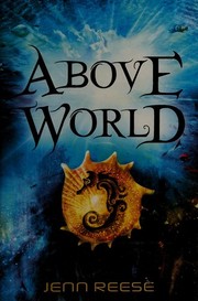 Cover of Above World (Above World #1) by Jenn Reese