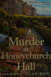 Front cover of Murder at Honeychurch Hall by Hannah Dennison