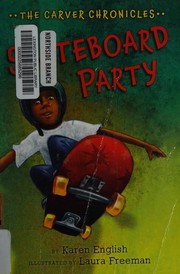 Cover of Skateboard party by Karen English
