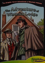 Front cover of Sir Arthur Conan Doyle's The adventure of Wisteria Lodge by Vincent Goodwin