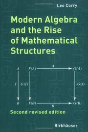 Front cover of Modern algebra and the rise of mathematical structures by Leo Corry