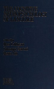 Front cover of The Cognitive neuropsychology of language by Max Coltheart