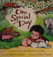 Cover of One special day by Lola M. Schaefer