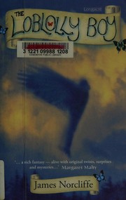 Front cover of The strange and diverting story of the loblolly boy by James Norcliffe