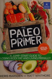 Cover of The Paleo primer by Keris Marsden