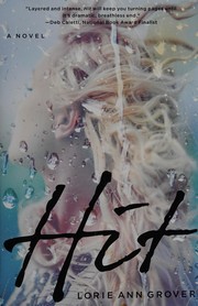 Cover of Hit by Lorie Ann Grover