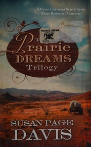 Front cover of The prairie dreams trilogy by Susan Page Davis