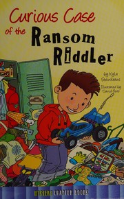 Front cover of Curious case of the ransom riddler by Kyla Steinkraus
