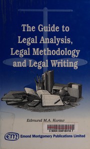 Front cover of The guide to legal analysis, by Edmund M. A. Kwaw
