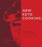 Cover of New Keto Cooking by Michael Silverstein