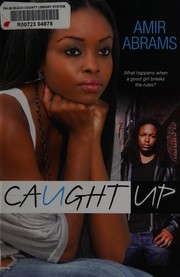 Cover of Caught up by Amir Abrams