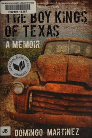 Cover of The boy kings of Texas by Domingo Martinez
