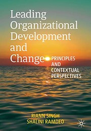 Front cover of Leading Organizational Development and Change by Riann Singh
