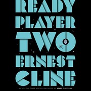 Cover of Ready Player Two by Ernest Cline
