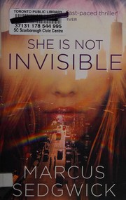 Front cover of She is not invisible by Marcus Sedgwick