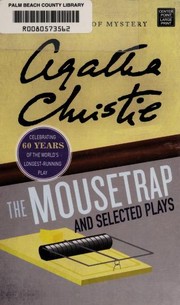 Front cover of The mousetrap and selected plays [4 plays] by Agatha Christie